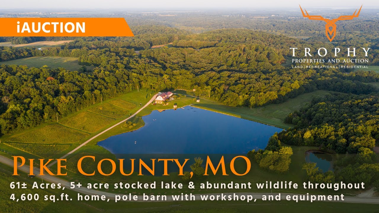 61± acres with Home & Lake in Pike County, MO for sale at iAuction