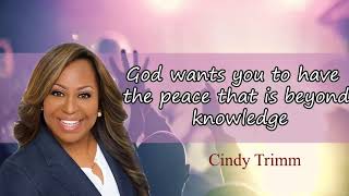 Cindy Trimm - God wants you to have the peace that is beyond knowledge
