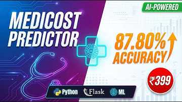 Medicost Predictor | AI Medical Insurance Cost Calculator using Machine Learning | Flask Project