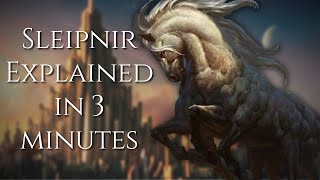 Sleipnir Explained in 3 Minutes | Odin's Eight Legged Horse