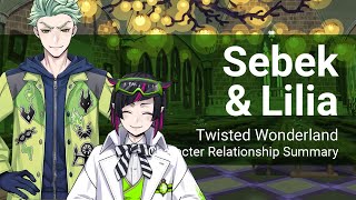 Sebek and Lilia Relationship Summary (Twisted Wonderland)