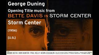 George Duning: Storm Center (1956)