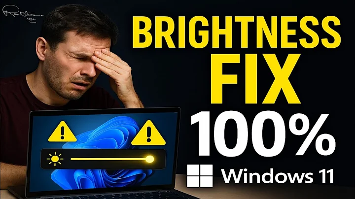 Fix Brightness Not Changing in Windows 11 | 100% Working Solution