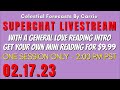 GENERAL LOVE FORECAST PLUS PERSONAL MINI READING REQUESTS LIVESTREAM 02.17.23