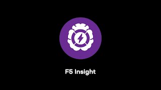 Introducing F5 Insight for the F5 Application Delivery and Security Platform | ADSP