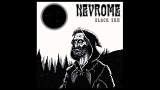 Nevrome - Emperor and Black Sun