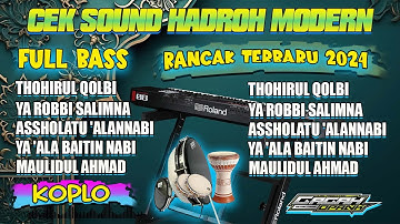 HADROH MODERN GANDRUNG NABI SUPER HOREG • Thohirul qolbi  || By Gagah Opank