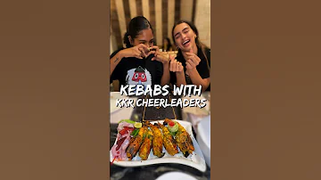 KKR Cheerleaders Try Iconic Indian Kebabs!! 👯‍♀️🍖🍤