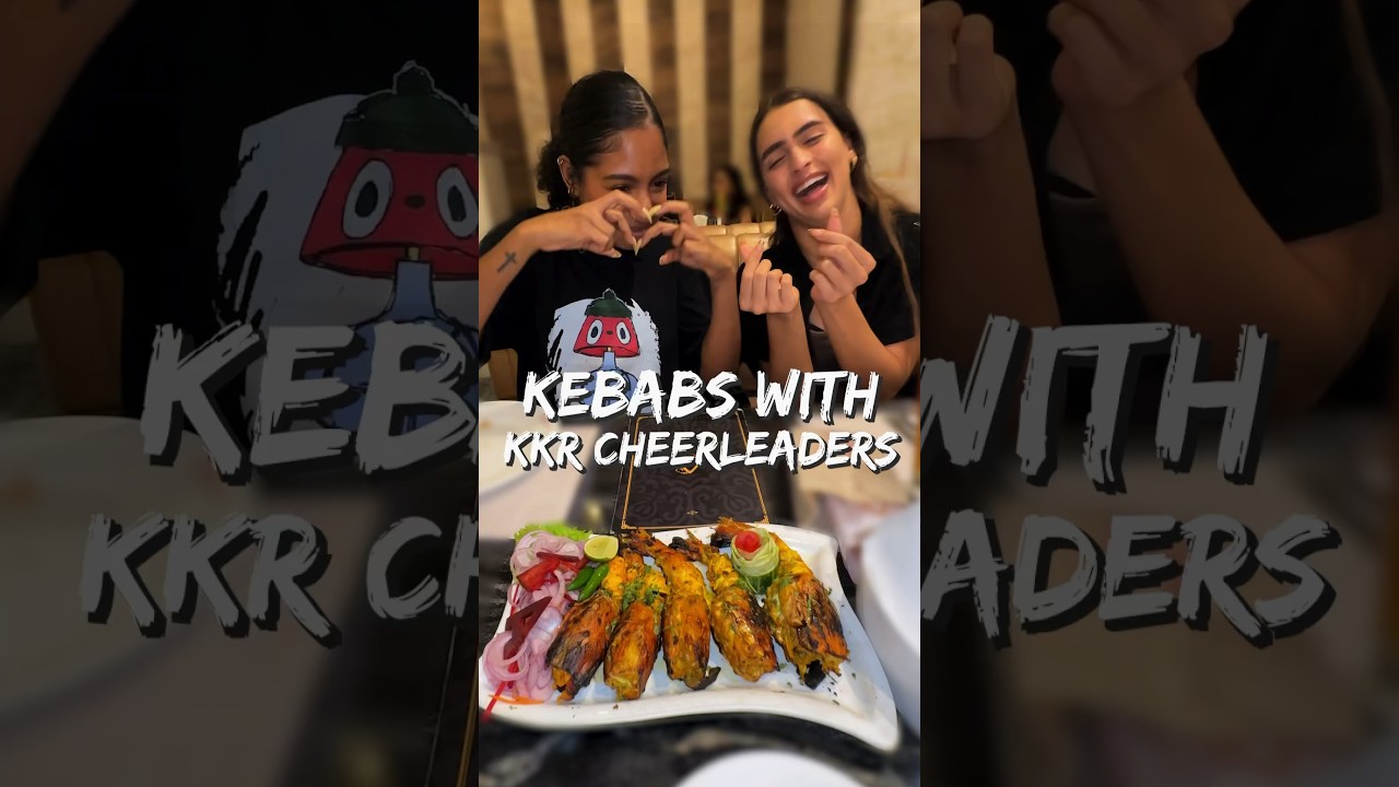 KKR Cheerleaders Try Iconic Indian Kebabs!! 👯‍♀️🍖🍤