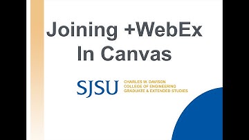 Joining +WebEx In Canvas (For Students)