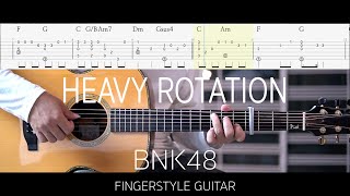 Heavy Rotation - BNK48 (Fingerstyle Guitar w Tab) ปิ๊ก cover