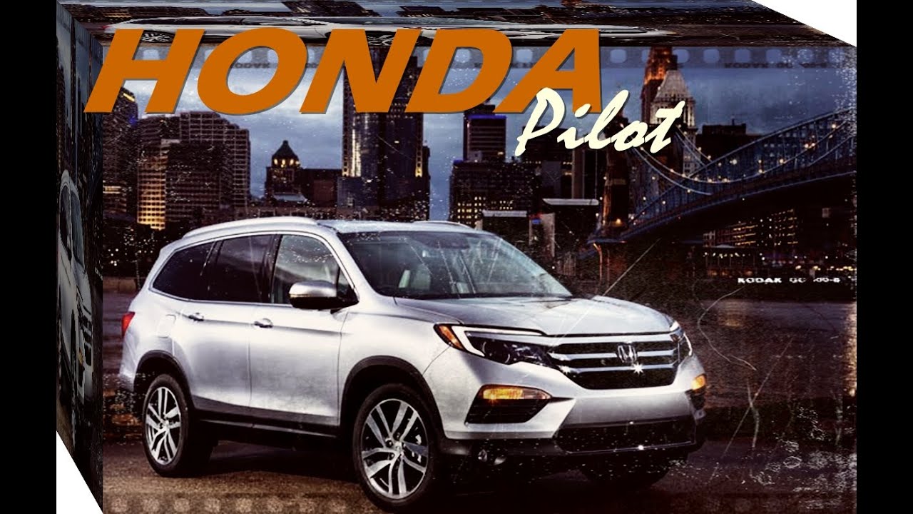 2017 Honda Pilot Redesign Specs Concept You