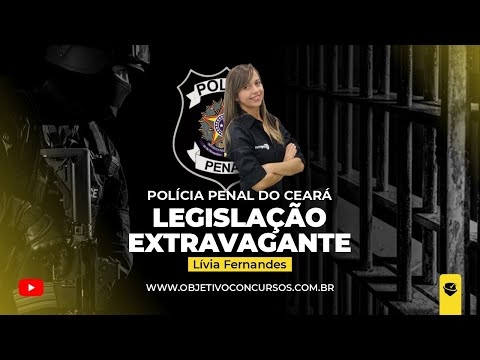 ESPECIAL DIA DO SERVIDOR PÚBLICO - POLÍCIA PENAL DO CEARÁ