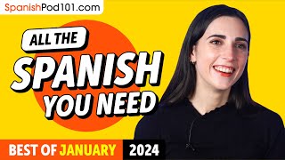 Your Monthly Dose Of Spanish - Best Of February 2024