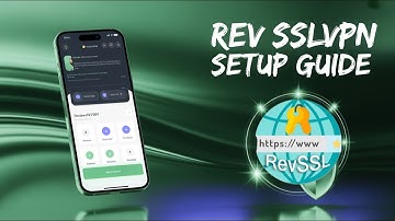 Rev SSLVPN App Full Guide | Step-by-Step VPN Setup for Android
