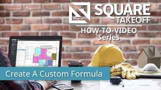 How To Create A Custom Formula In Square Takeoff