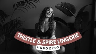 Luxury Lingerie Unboxing Thistle And Spire