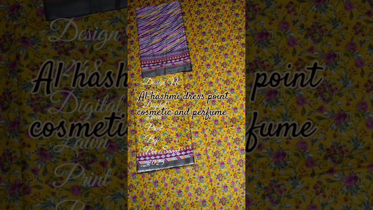 *NEW DESIGN DIGITAL lawn  PRINT BY BIN SAEED UNSTICH PRINTED 2025*Price 3550 with delivery
