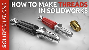 How to Make Threads in SOLIDWORKS | Beginner SOLIDWORKS Tutorial