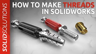 How to Make Threads in SOLIDWORKS | Beginner SOLIDWORKS Tutorial