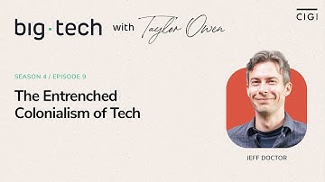 Big Tech - S04E09 - The Entrenched Colonialism of Tech