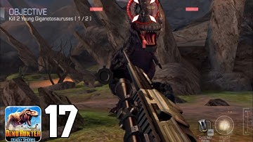 DINO HUNTER: DEADLY SHORE - Gameplay Walkthrough Part 17 [RIFLE SERIES]