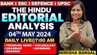 Editorial Analysis | 4th May ,2024 | Vocab, Grammar, Reading, Skimming | Nimisha Bansal