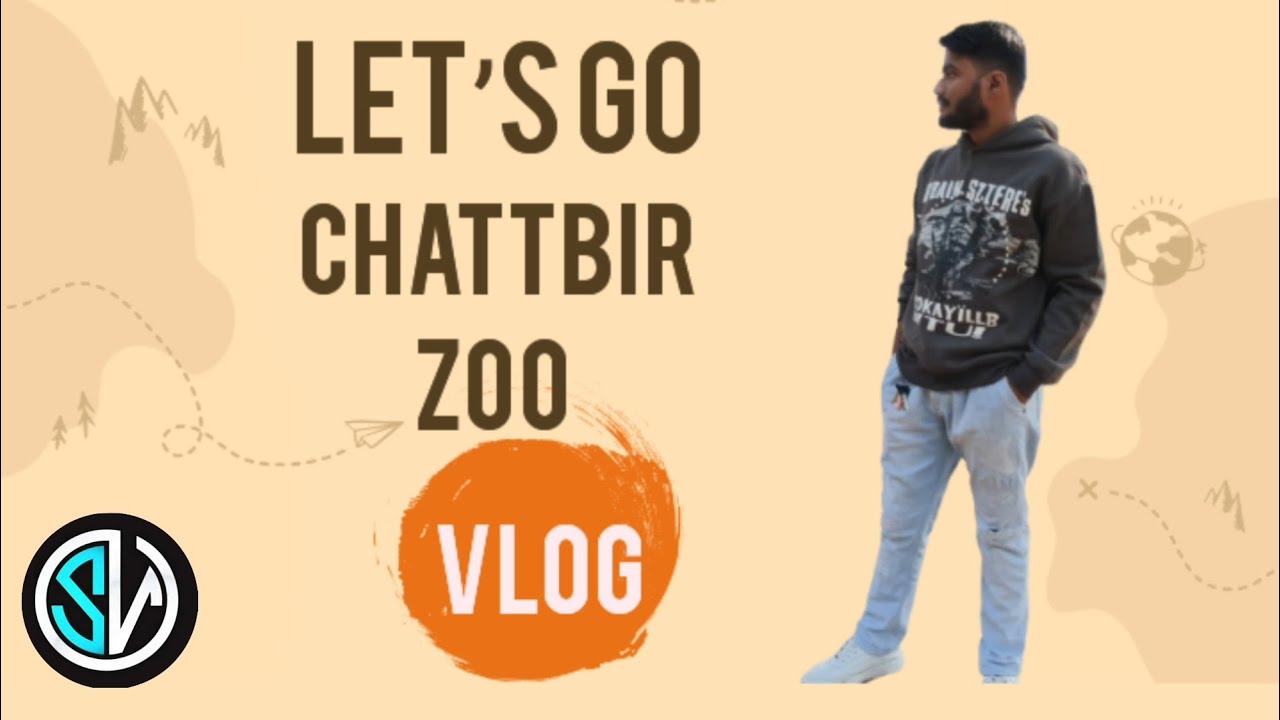 Chattbir Zoo Vlog Full Masti 