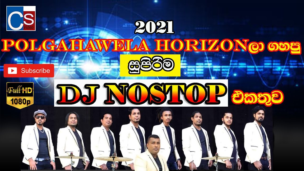 Polgahawela Horizon Dj Nonstop 2021 I Best Dj Nonstop I Corona Dj Nonstop 2021 Horizon ISL LIVE SHOW