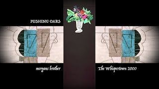 Watch Whispertown Pushing Oars video