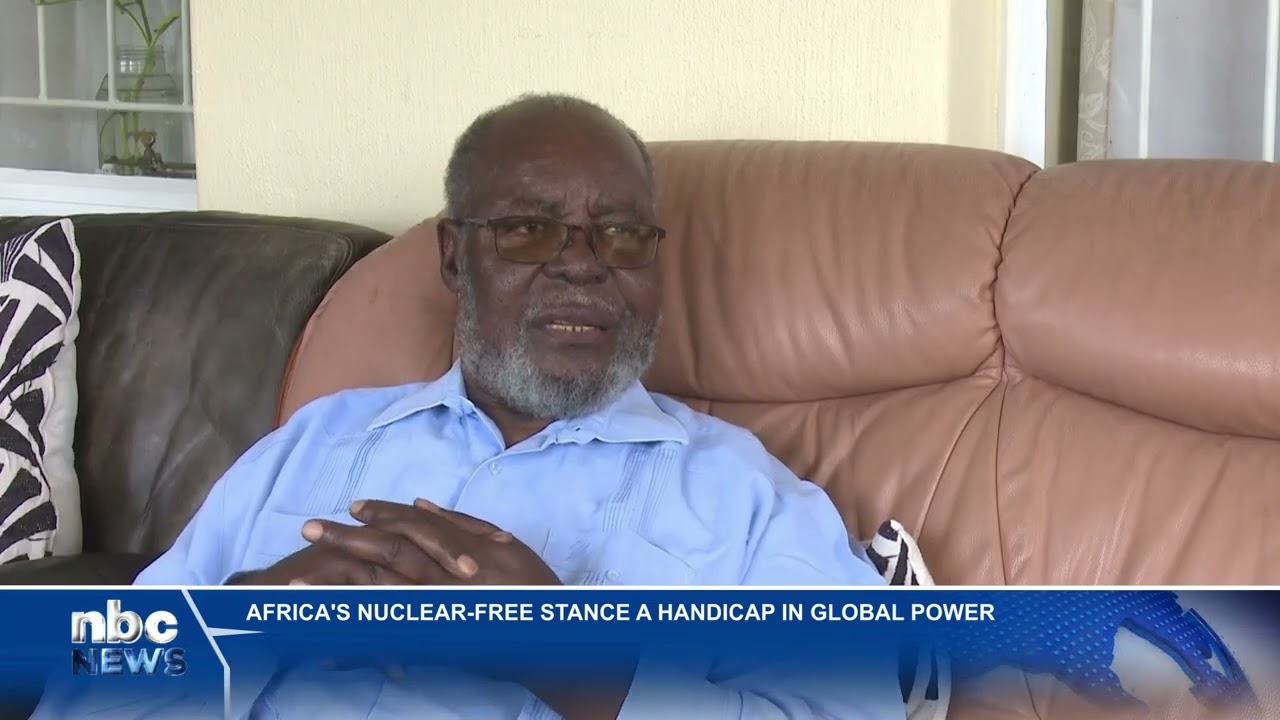 AFRICAN NATIONS VULNERABLE TO GLOBAL THREATS OVER NUCLEAR-FREE COMMITMENT - nbc