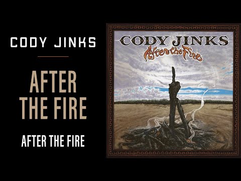 cody-jinks-|-"after-the-fire"-|-after-the-fire