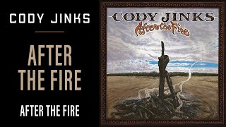 Video thumbnail of "Cody Jinks | "After The Fire" | After The Fire"