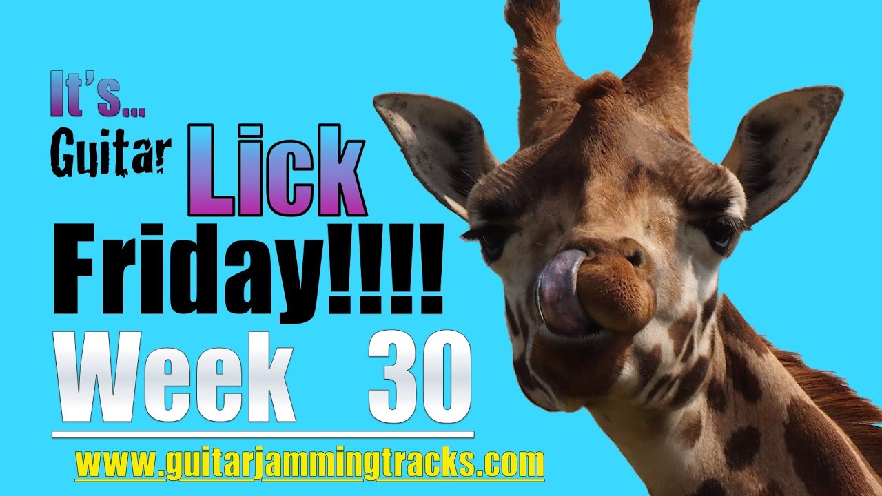Guitar Lesson - Lick Friday Week 30