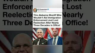 Alabama sheriff loses reelection after immigration debate 🇺🇸😳 #Politics #Alabama#Election#News#Viral