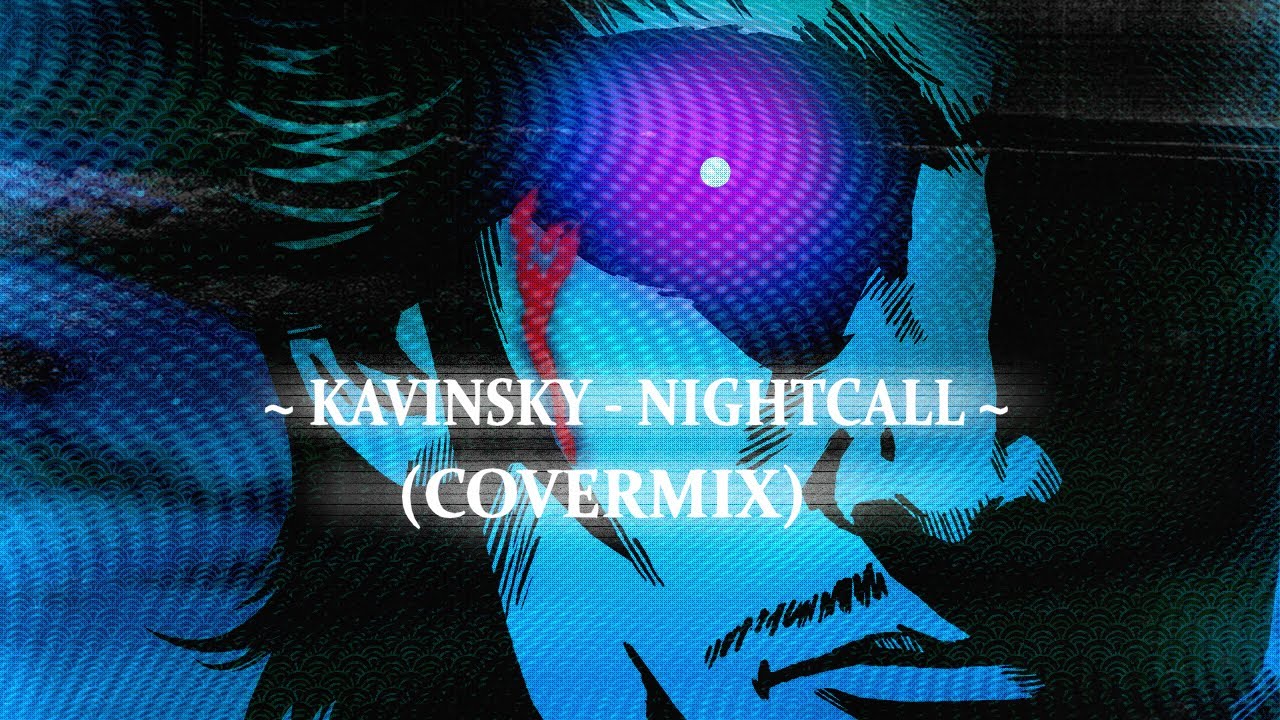 Kavinsky - Nightcall (Kyrlian Abel CoverMix)