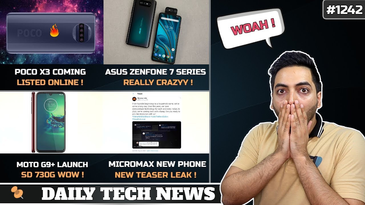 POCO X3 Launch,ASUS Zenfone 7 WOW !,Moto G9+ SD 730G,Realme X7 Pro SD 860,Micromax New Phone Launch