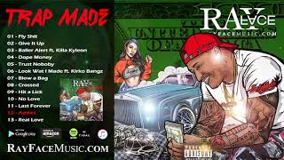 Rayface Addict (Official Audio) @RayfaceSMM - Trap Made 12