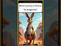Which country is famous for kangaroos? | General Knowledge | Trivia | United States Shorts | USA |