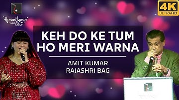 Keh Do Ke Tum - केह दो की तुम from Tezaab (1988) by Amit Kumar & Rajashri Bag