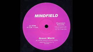 Mindfield - Green Worm