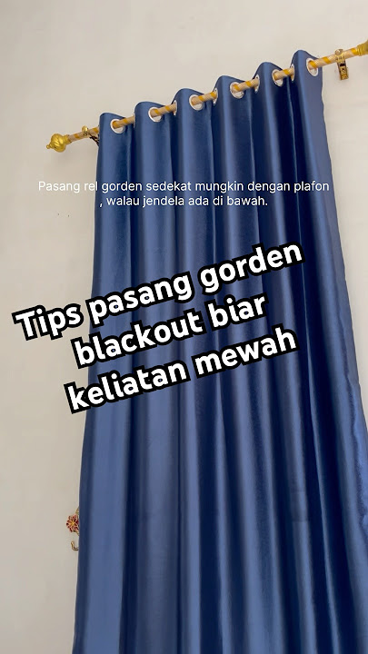 Pasang gorden blackout #gordenblackout #tipspraktis #tutorial #fypシ゚viral #viralvideo