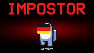 Among Us but Germany is the Impostor