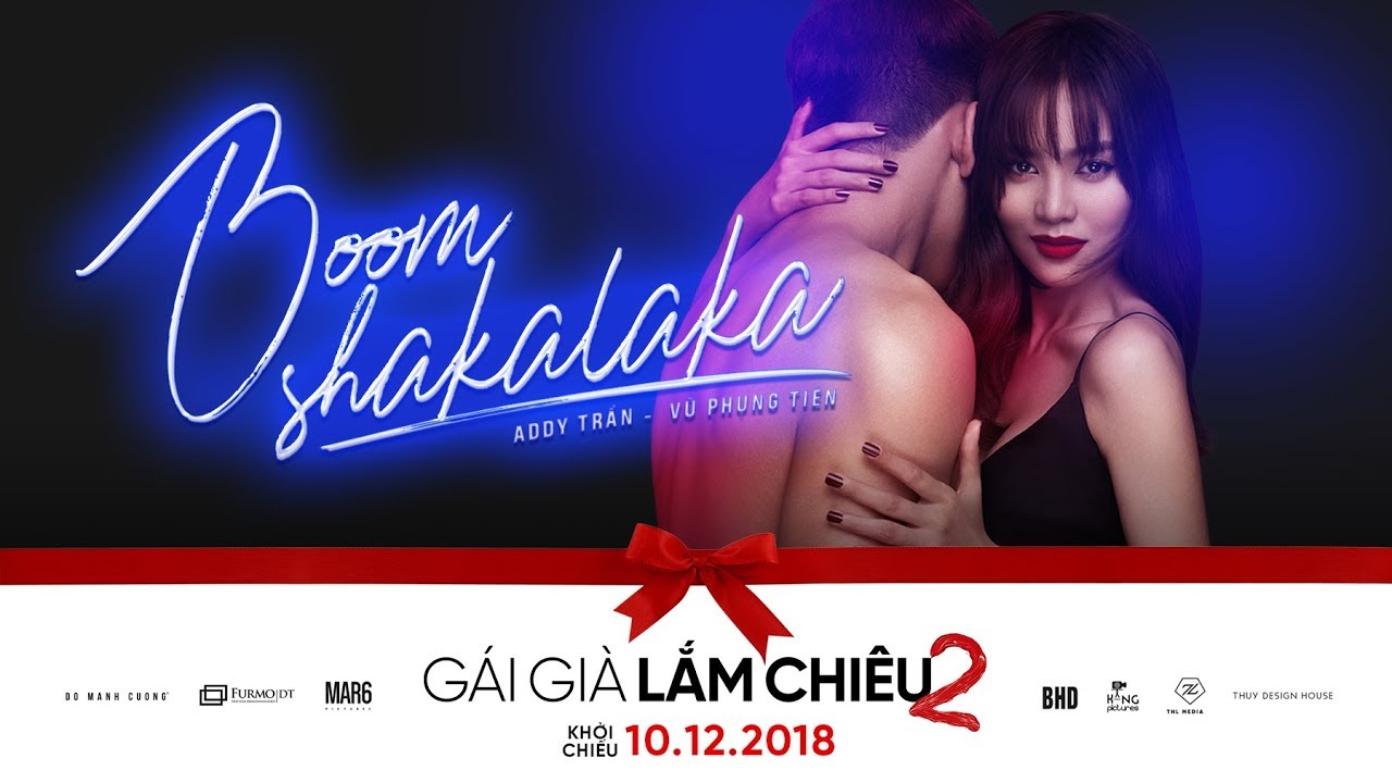 ADDY TRẦN x VŨ PHỤNG TIÊN - BOOM SHAKALAKA | GÁI GIÀ LẮM CHIÊU 2 OST