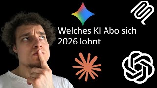 ChatGPT vs Gemini vs Claude: Welches KI Abo lohnt sich in 2026