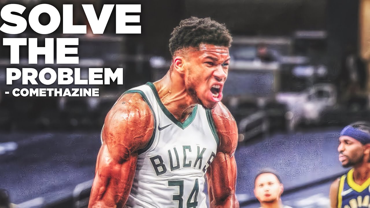 Giannis Antetokounmpo Mix - “Solved The Problem” Ft. Comethazine - YouTube