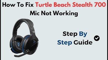 Fix Turtle Beach Stealth 700 Mic Not Working | PS5, Xbox & PC Microphone Troubleshooting Guide