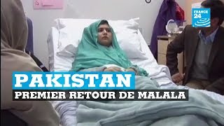 Pakistan, premier retour de Malala