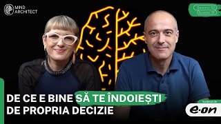 #DeciziiCuCap - De ce să ne îndoim de propria decizie. cu Radu Atanasiu