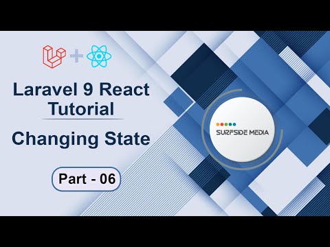 Laravel 9 React Tutorial - Changing State
